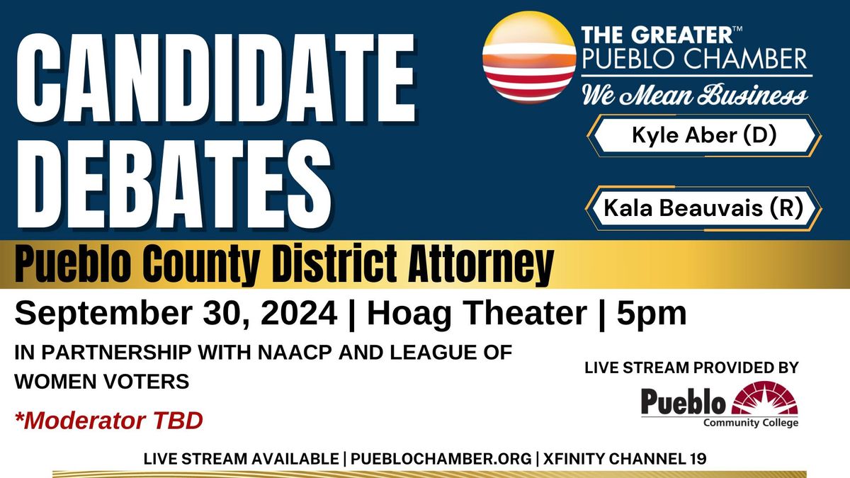 Candidate Debates- Pueblo County District Attorney