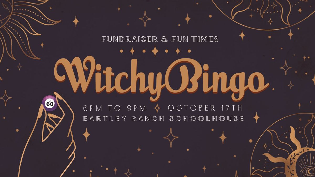 Witchy Bingo Night @ Bartley Ranch 