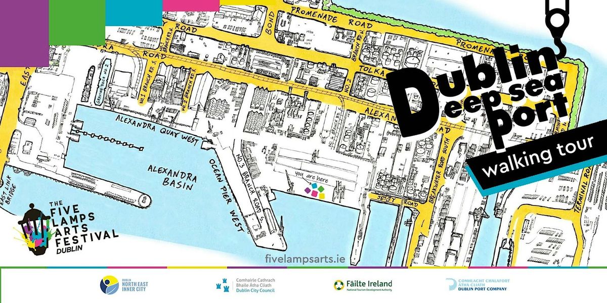 Dublin\u2019s Deep Sea Port Walking Tour