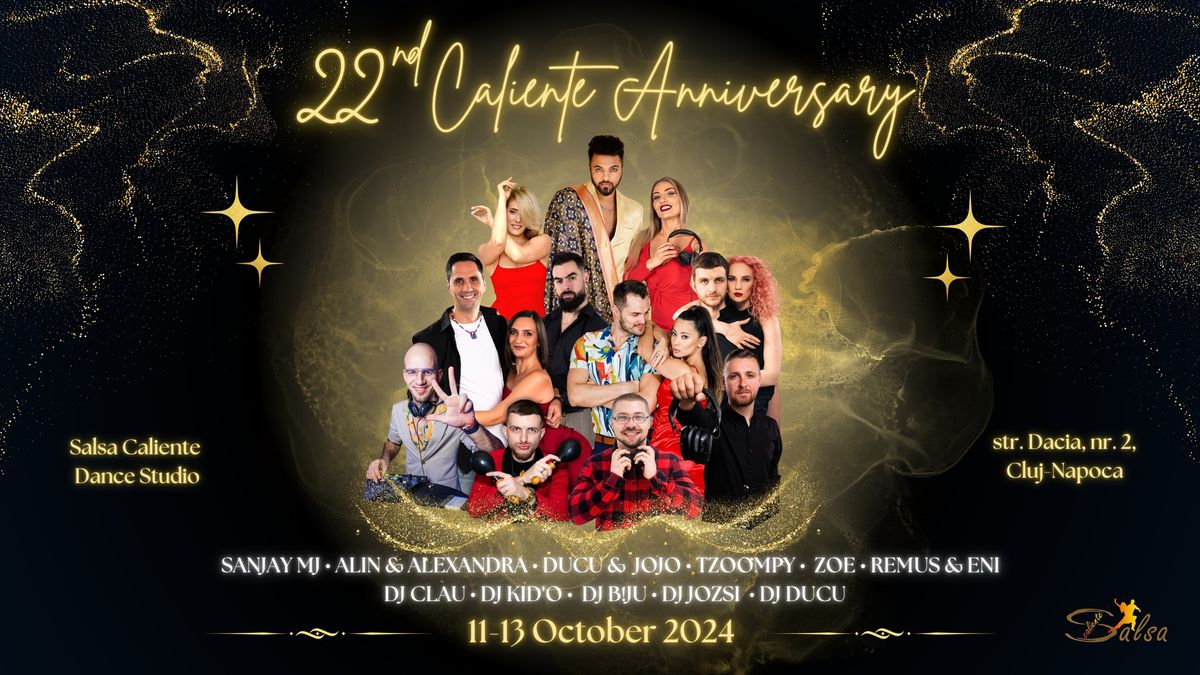 Caliente Anniversary - #22al\u0103turidenoi \ud83d\udd25