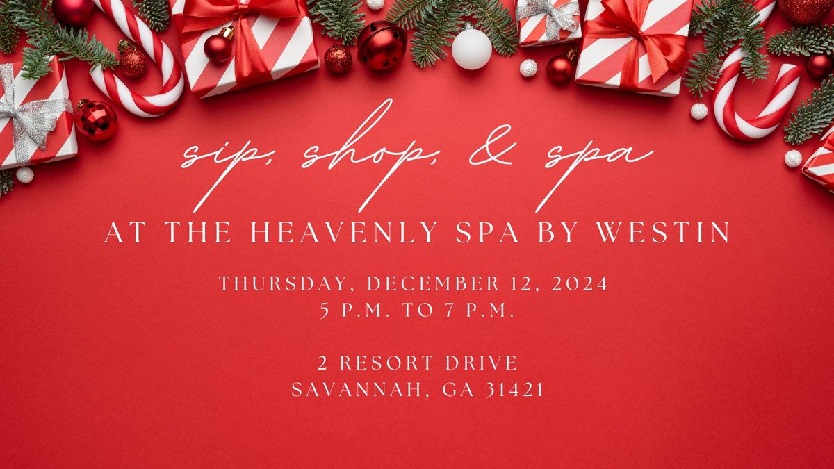 Holiday Sip, Shop & Spa