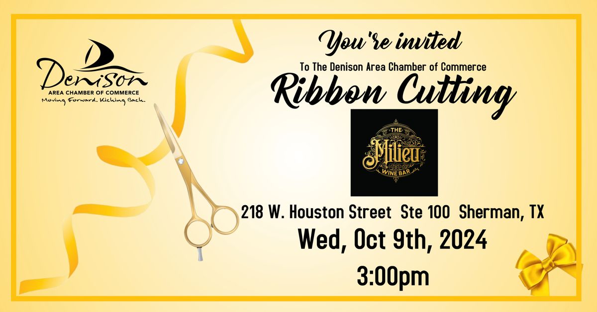 Ribbon Cutting - The Milieu Wine Bar 