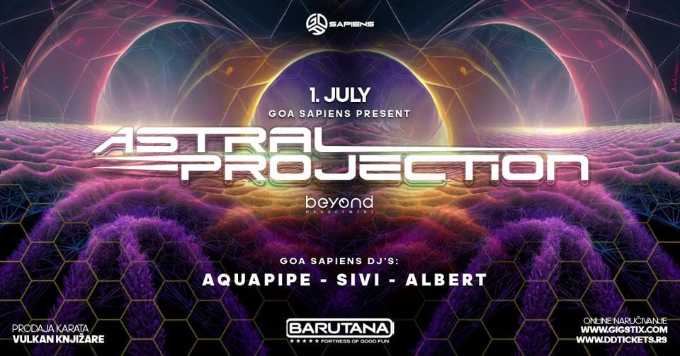 ASTRAL PROJECTION  @ BARUTANA