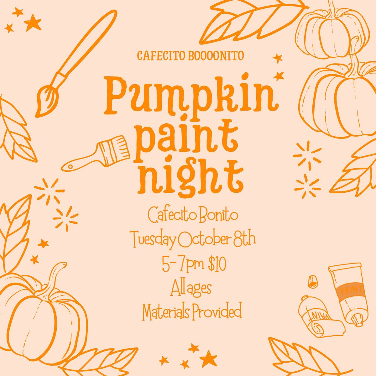 \ud83c\udfa8 Pumpkin Paint Night at Cafecito Bonito \ud83c\udf83