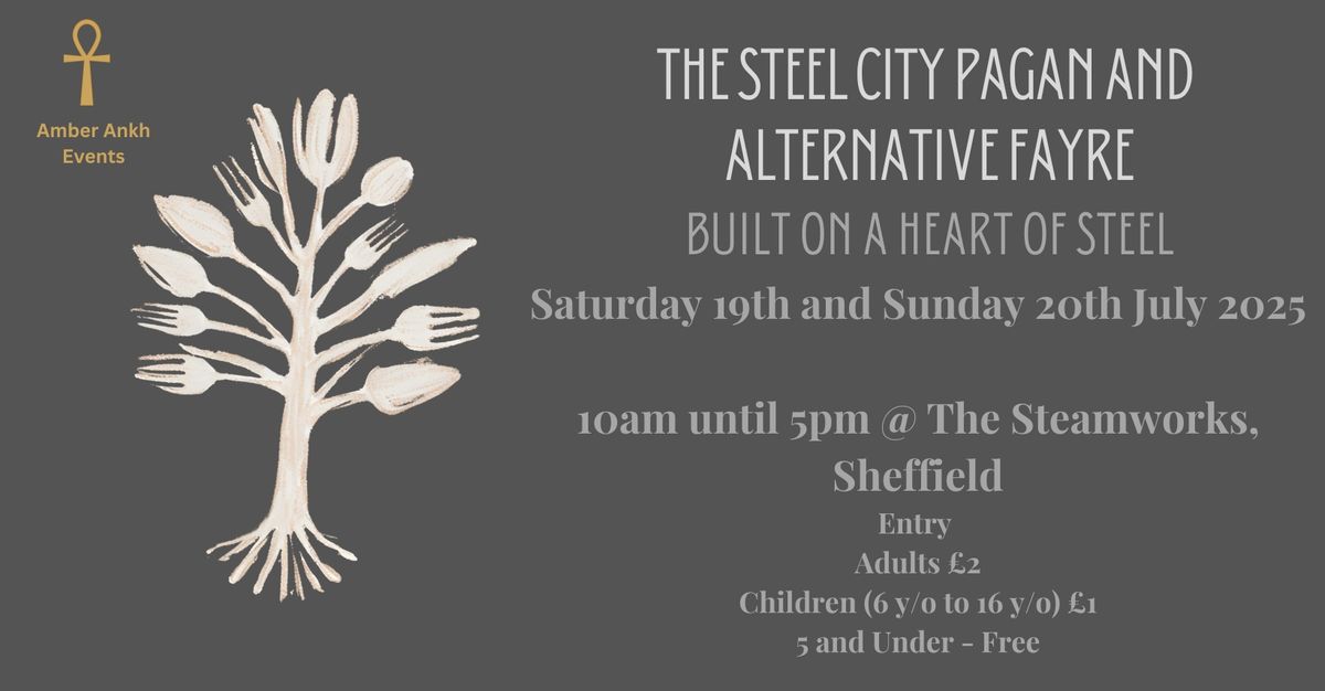 The Steel City Pagan and Alternative Fayre 2025