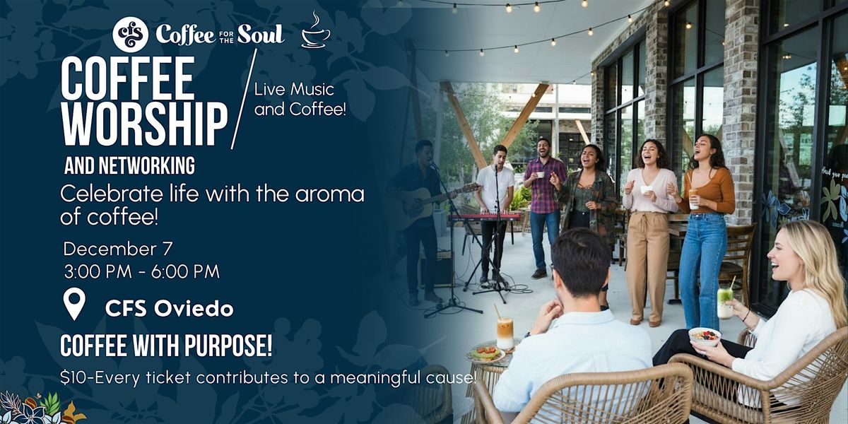 Coffee Worship and Networking