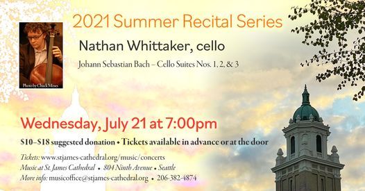 Summer Recital Series: Nathan Whittaker, cello