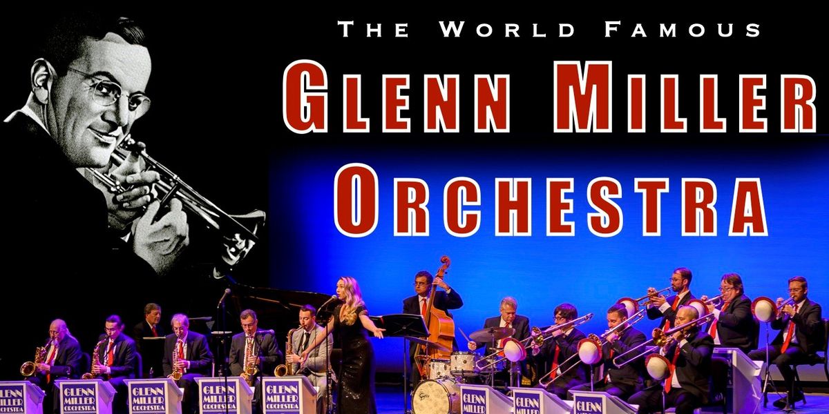 The Glenn Miller Orchestra Performs In Asheville