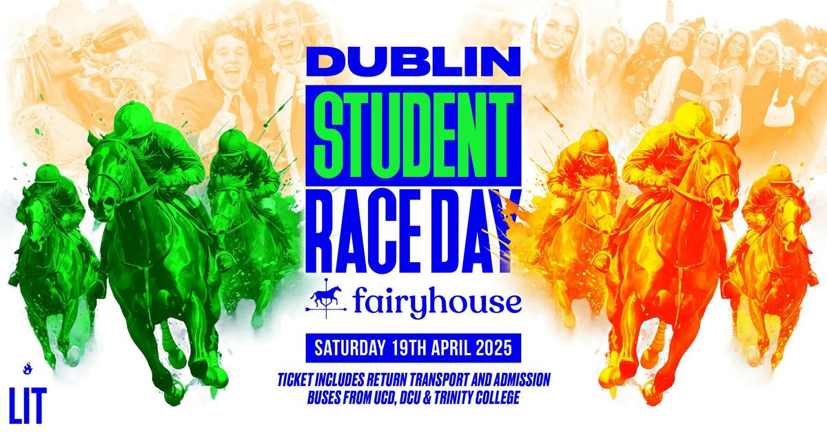 Dublin student race day at Fairy House Race Course- Preregister for tickets