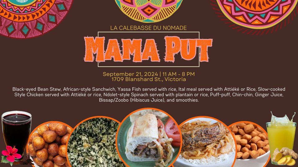 La Calebasse du Nomade\/MaMa Put - The African Eatery Pop_Up