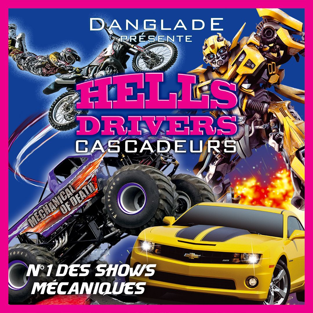 Cascadeurs hells drivers danglade show