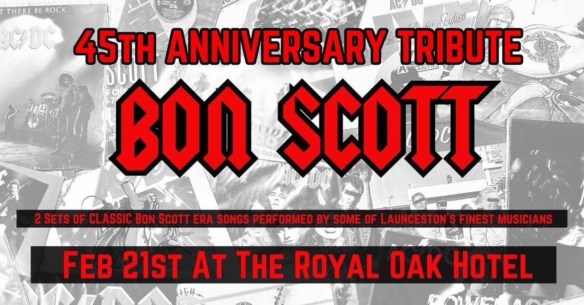 Bon Scott 45th Anniversary Tribute Show