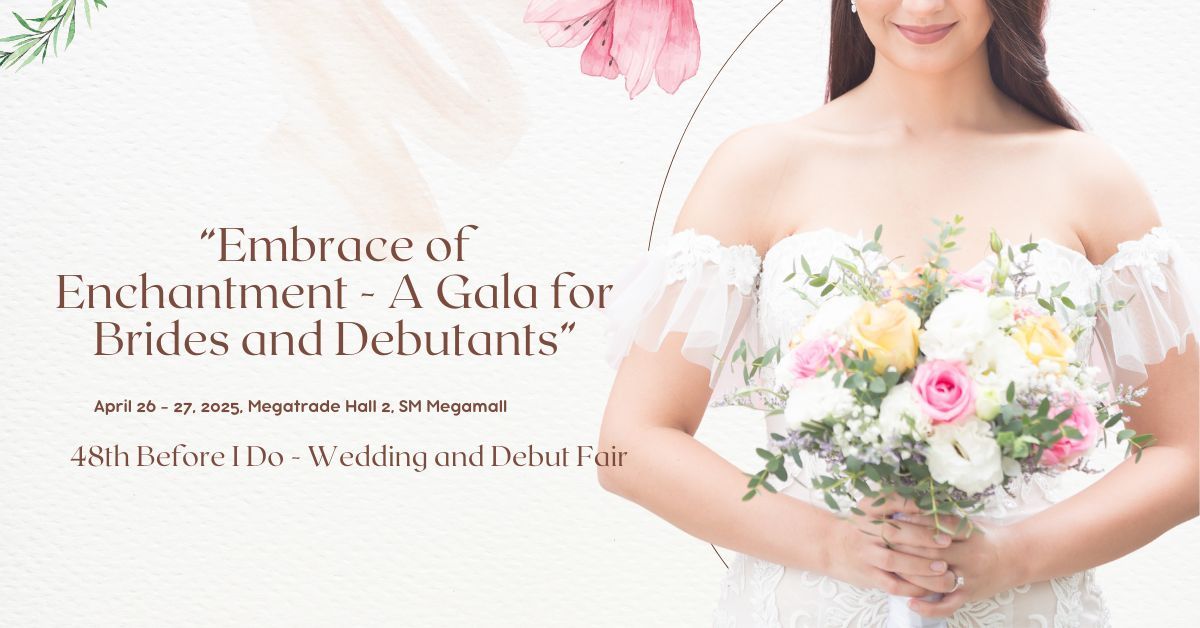 48th Before I Do - Wedding and Debut Fair