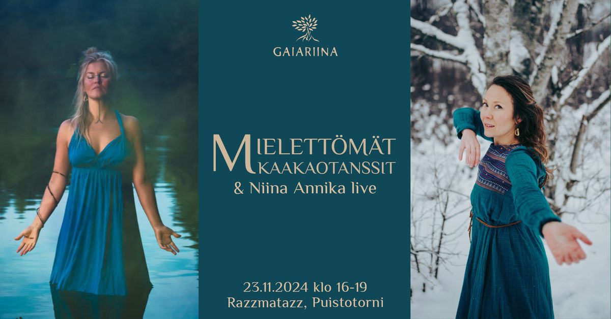 Mielett\u00f6m\u00e4t Kaakaotanssit & Niina Annika live