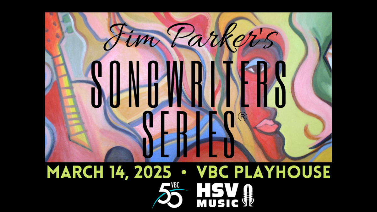 Jim Parkers Songwriters Series