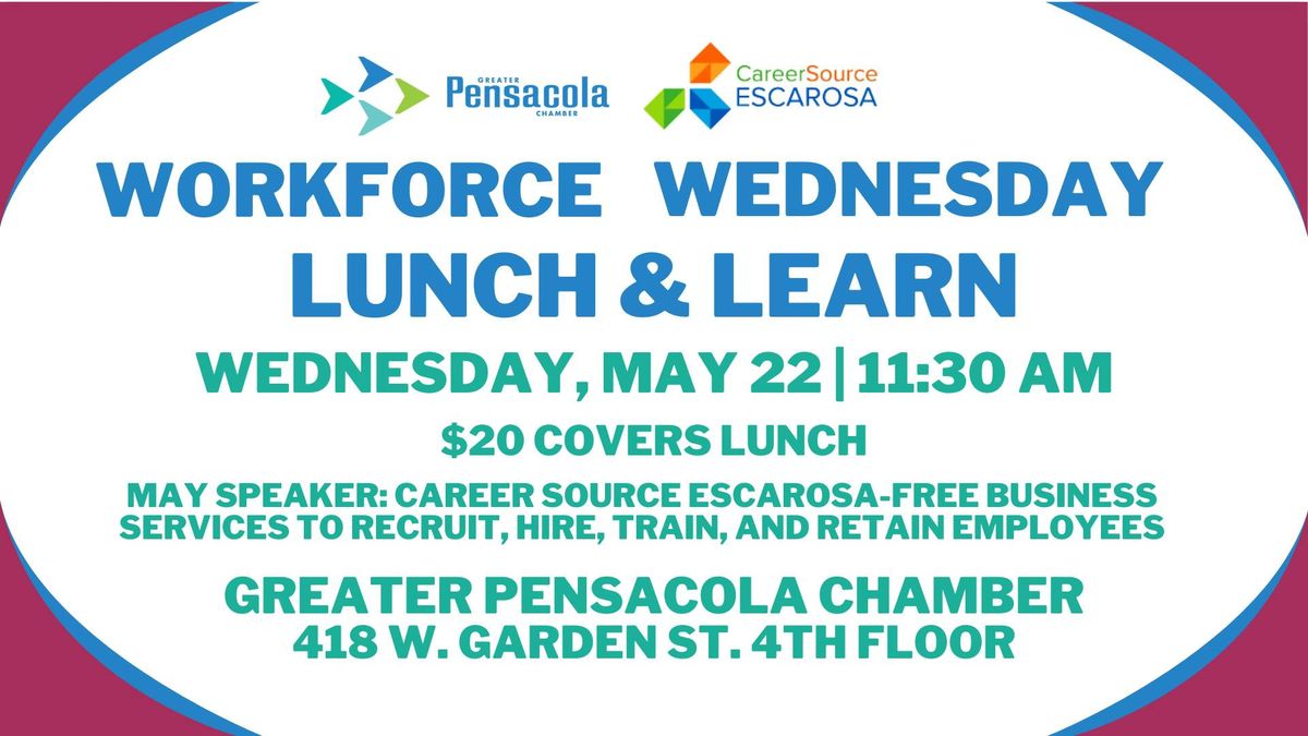 Workforce Wednesday Lunch and Learn