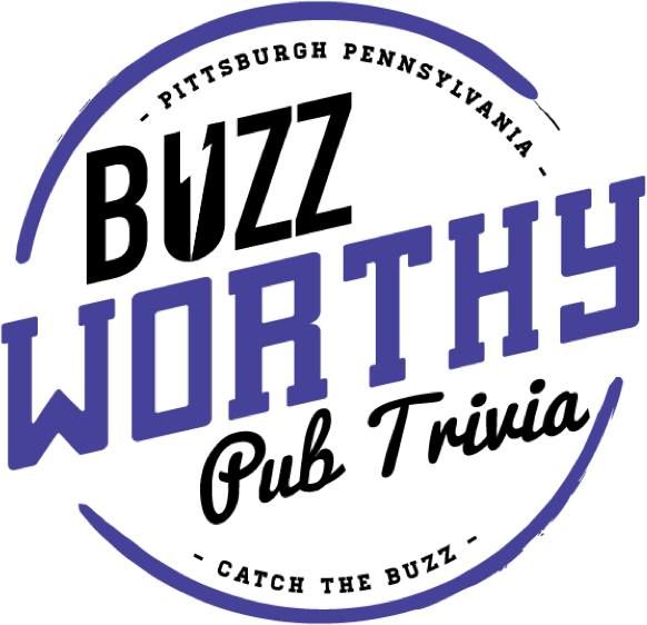 BUZZ WORTHY PUB TRIVIA