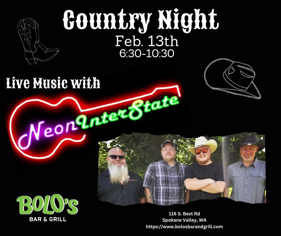 Country Music Night with Neon Interstate at Bolo's!