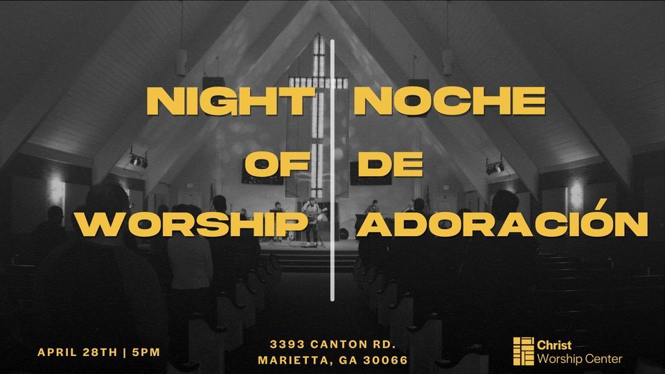 Night of Worship - Noche De Adoraci\u00f3n