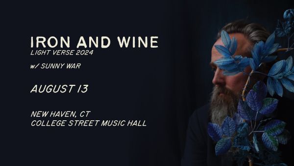 Iron & Wine: Light Verse 2024 at College Street Music Hall (New Haven)