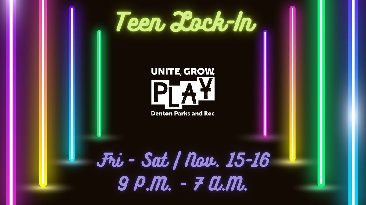 Teen Lock-In