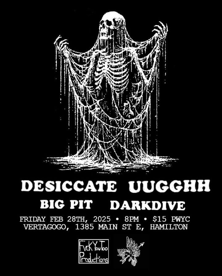 Uugghh \/ Big Rig \/ Desiccate \/ Darkdive @Vertagogo