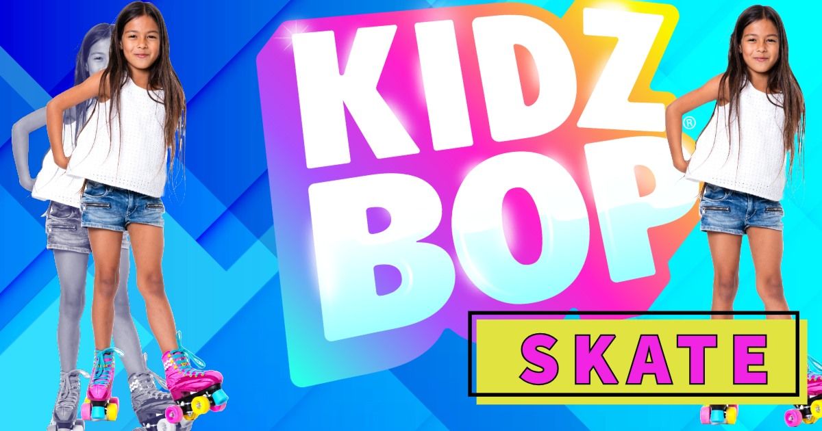 Kidz Bop Skate at Skateland