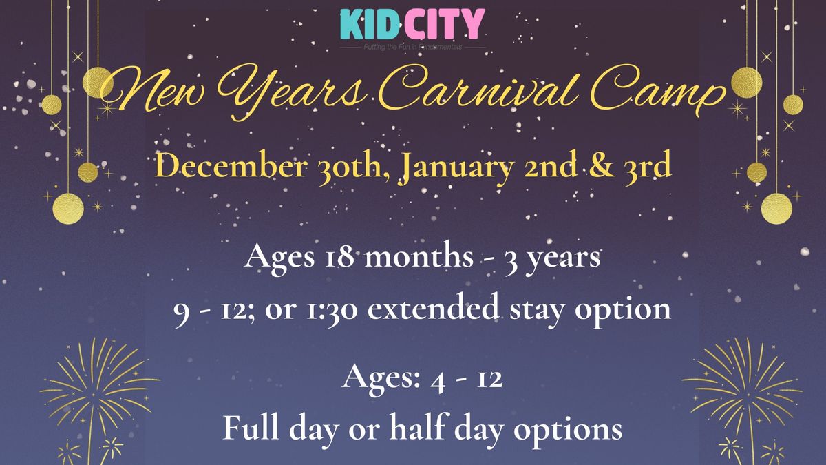 New Years Carnival Camp