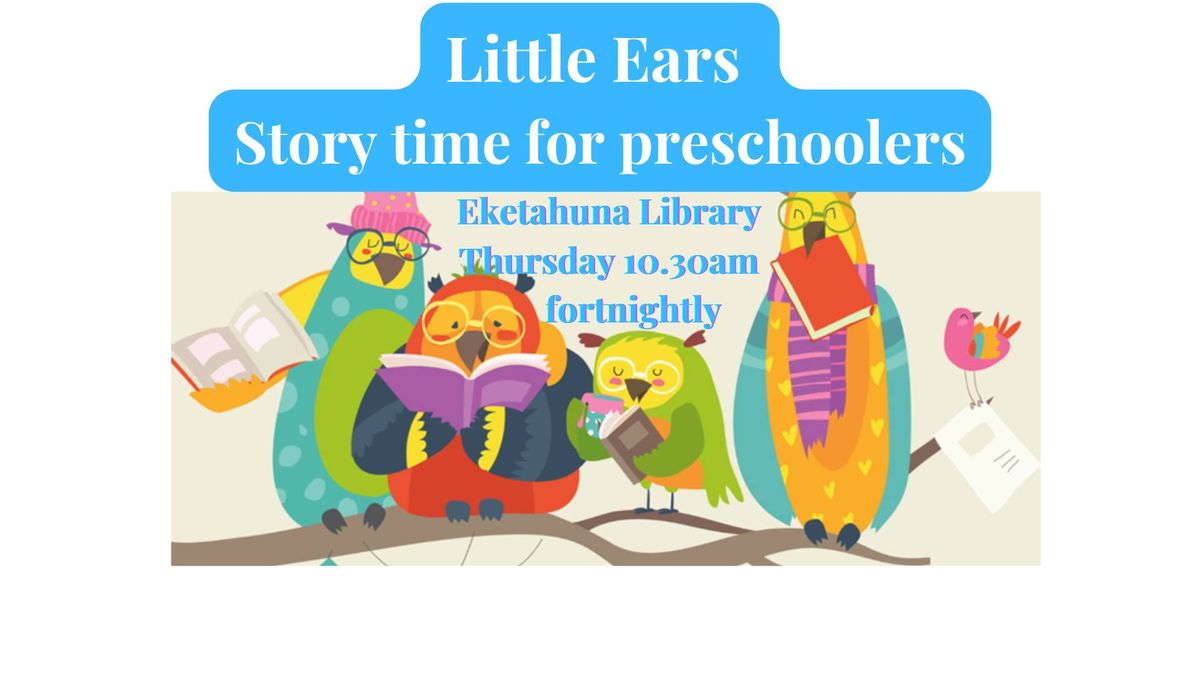 Little Ears Storytime at Eketahuna