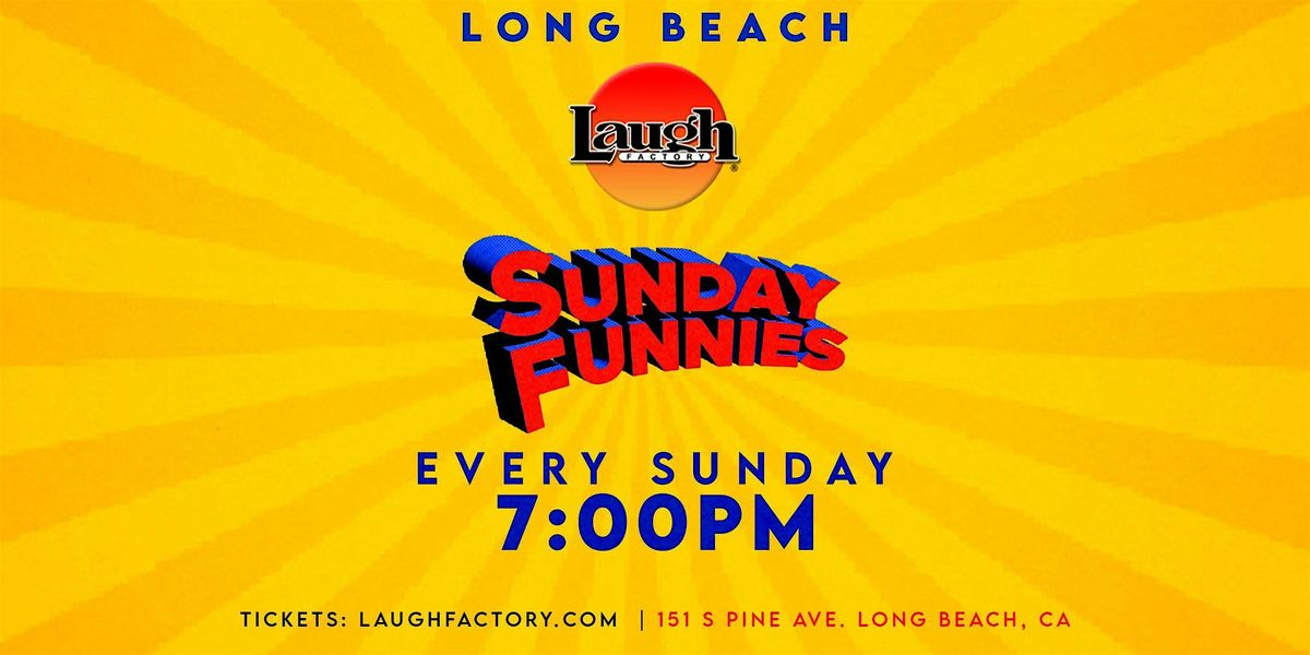 Sunday Funnies 7:00PM