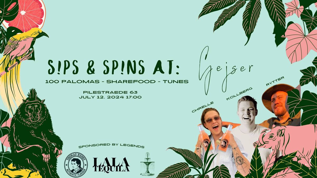 OPENING EVENT: Sips & Spins at Gejser