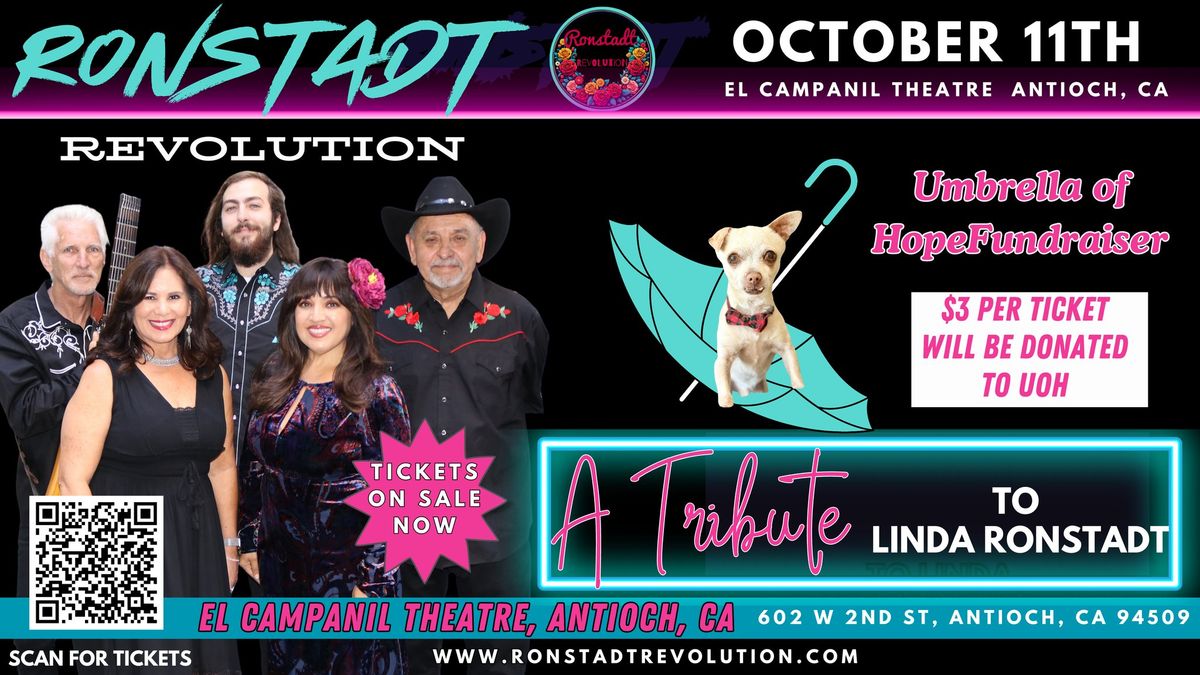 Ronstadt Revolution - A Tribute to Linda Ronstadt at El Campanil Theatre 