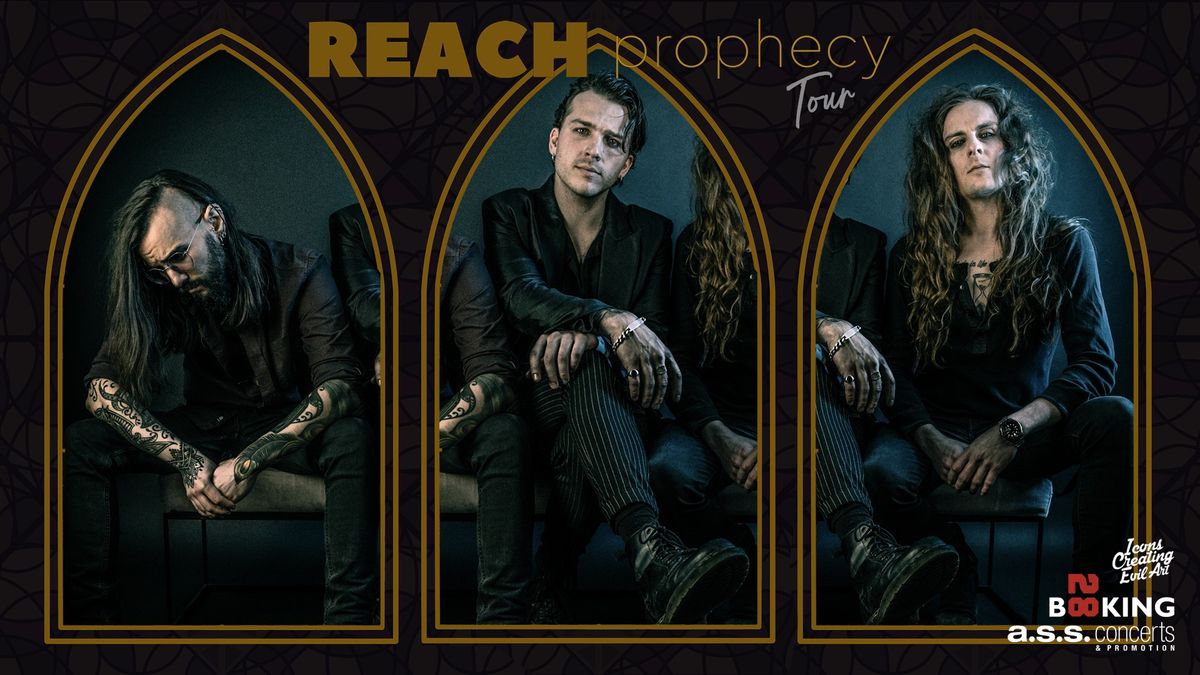 REACH - PROPHECY TOUR