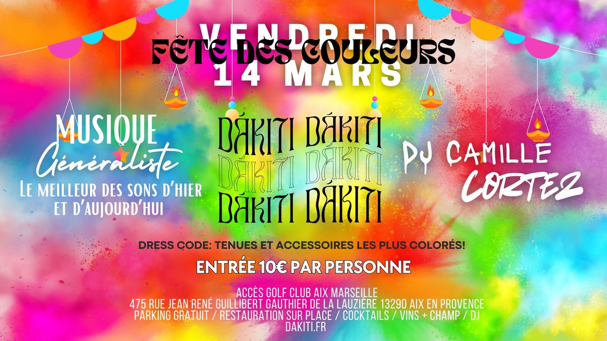 F\u00caTE DES COULEURS - DJ CAMILLE CORTEZ - 14\/03\/25