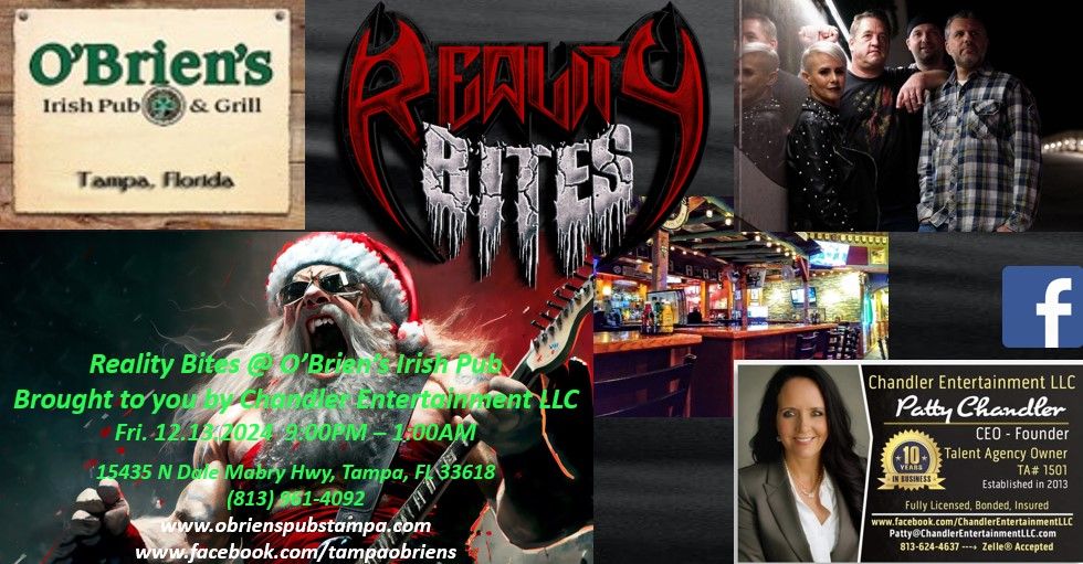 Reality Bites @ Tampa O'Brien's Irish Pub & Grill, sponsored by Chandler Entertainment LLC