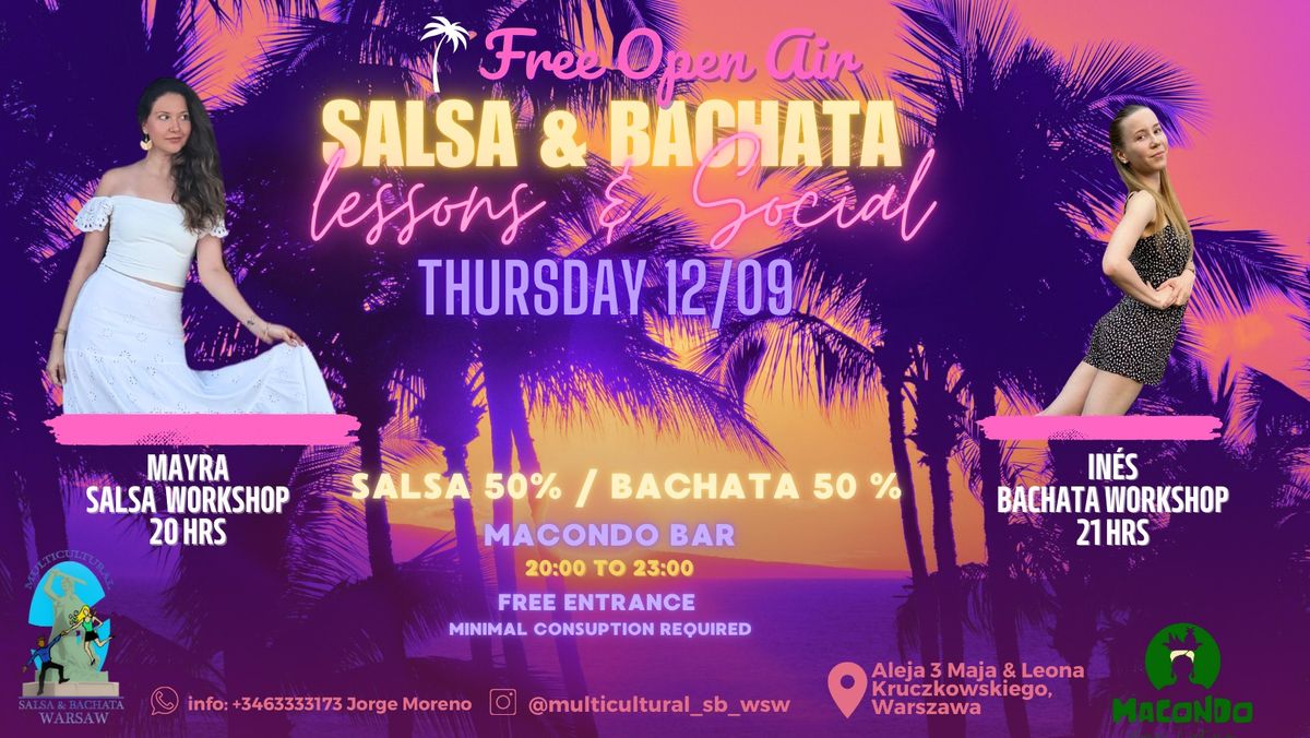 FREE SALSA&BACHATA LESSONS & SOCIAL PARTY OPEN AIR EDITION AT MACONDO BAR