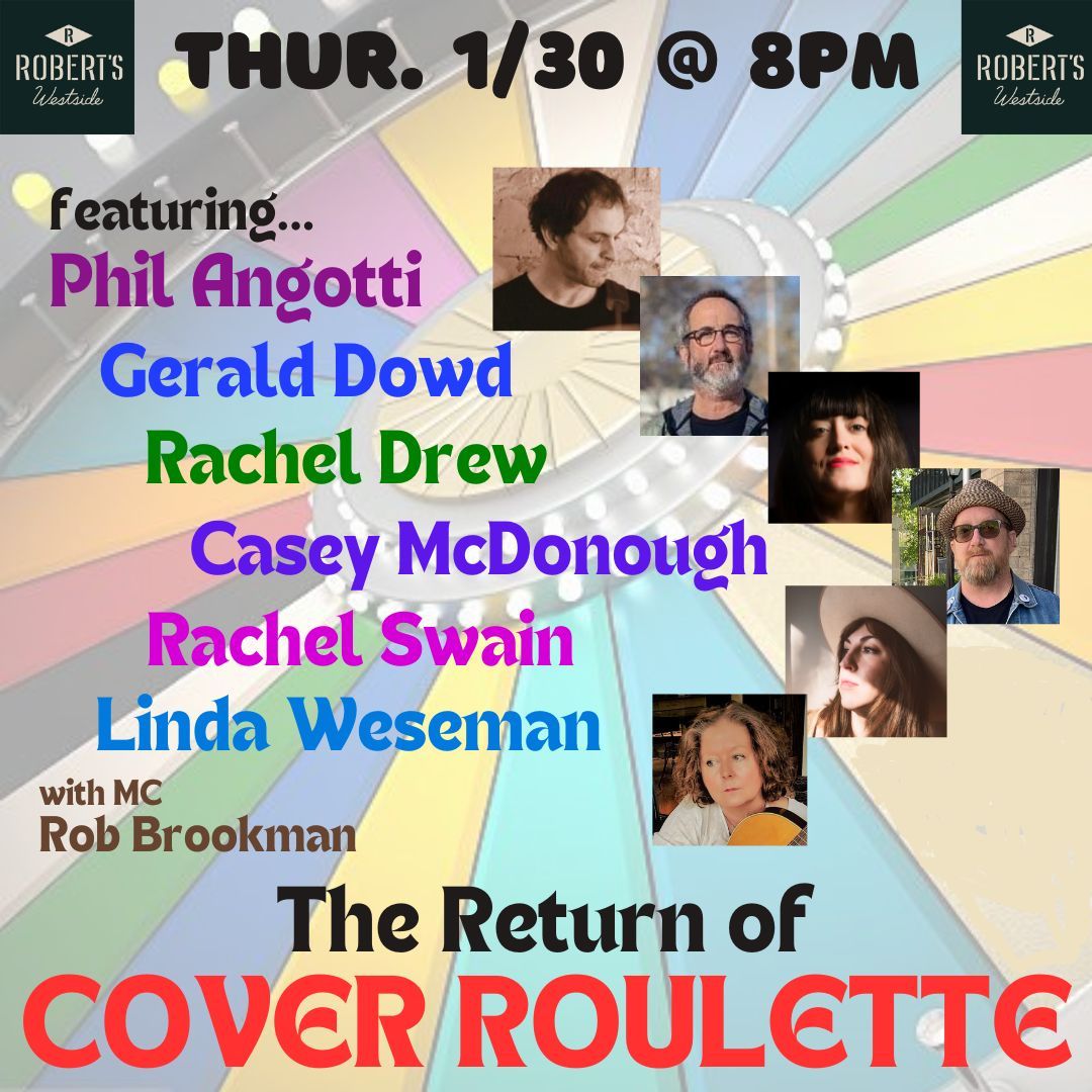 Cover Roulette at Robert's Westside