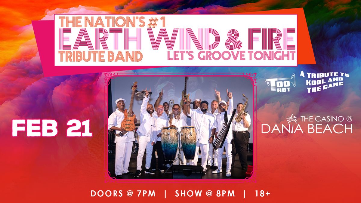 Lets Groove Tonight The Nations #1 Earth, Wind & Fire Tribute