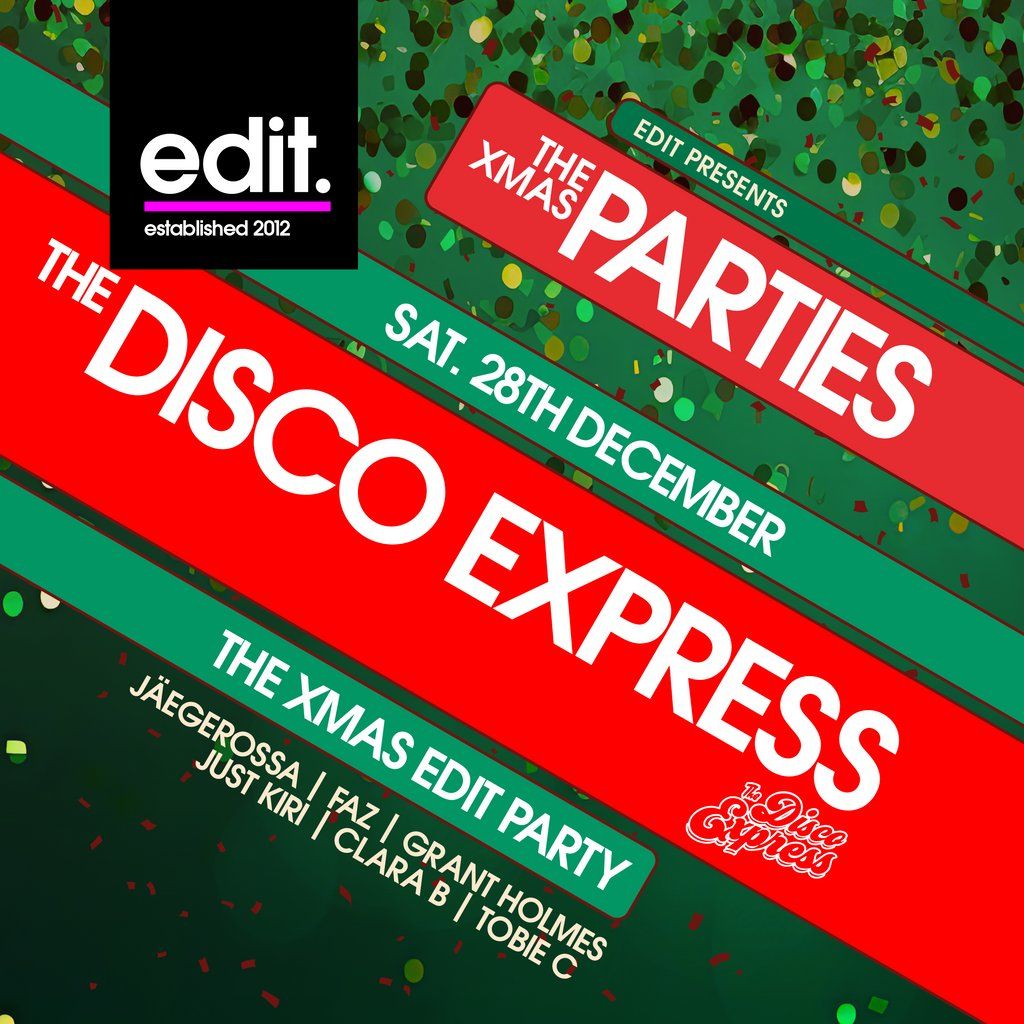 EDIT presents DISCO EXPRESS