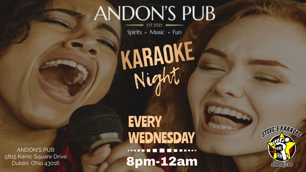 Wednesday Karaoke Nights at Andon's Pub!