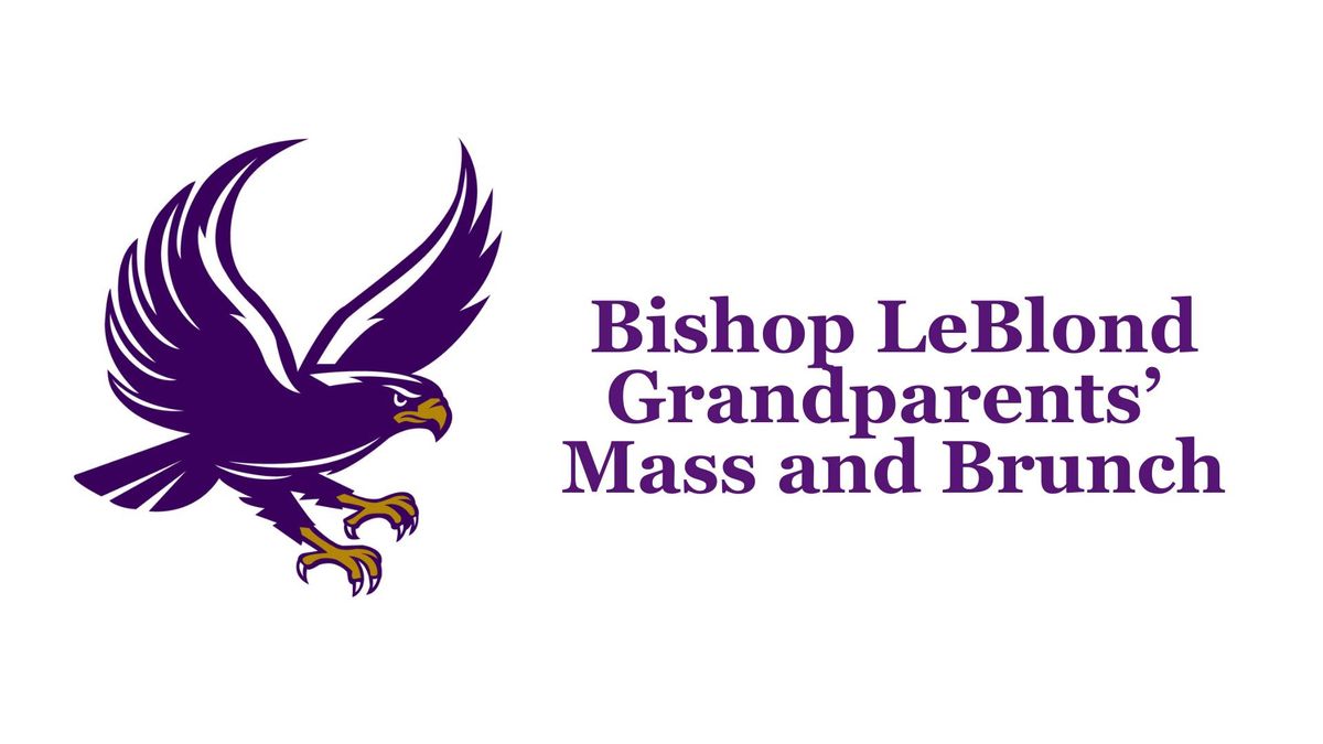 Bishop LeBlond Grandparents' Mass and Brunch