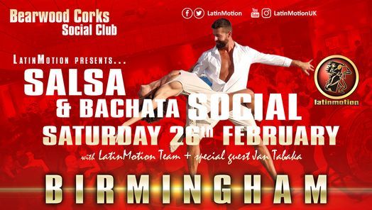 Sat 26 Feb \u2605 LatinMotion \u2605SALSA & BACHATA Social\u2605 Bearwood Corks Club, Birmingham