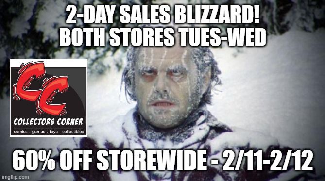 60% OFF Store-wide!...2-Day SALES BLIZZARD MEGA-SALE! (2\/11-2\/12)  Tuesday 2\/11 Wednesday 