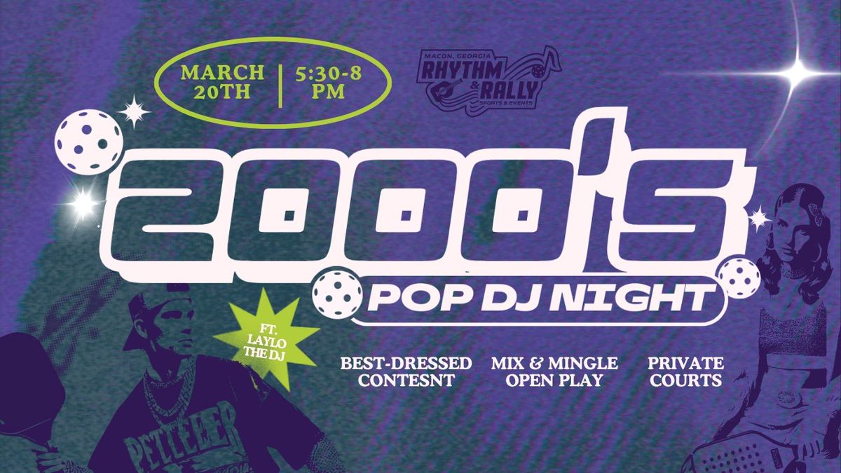 2000's Pop DJ Night on the Pickleball Courts!