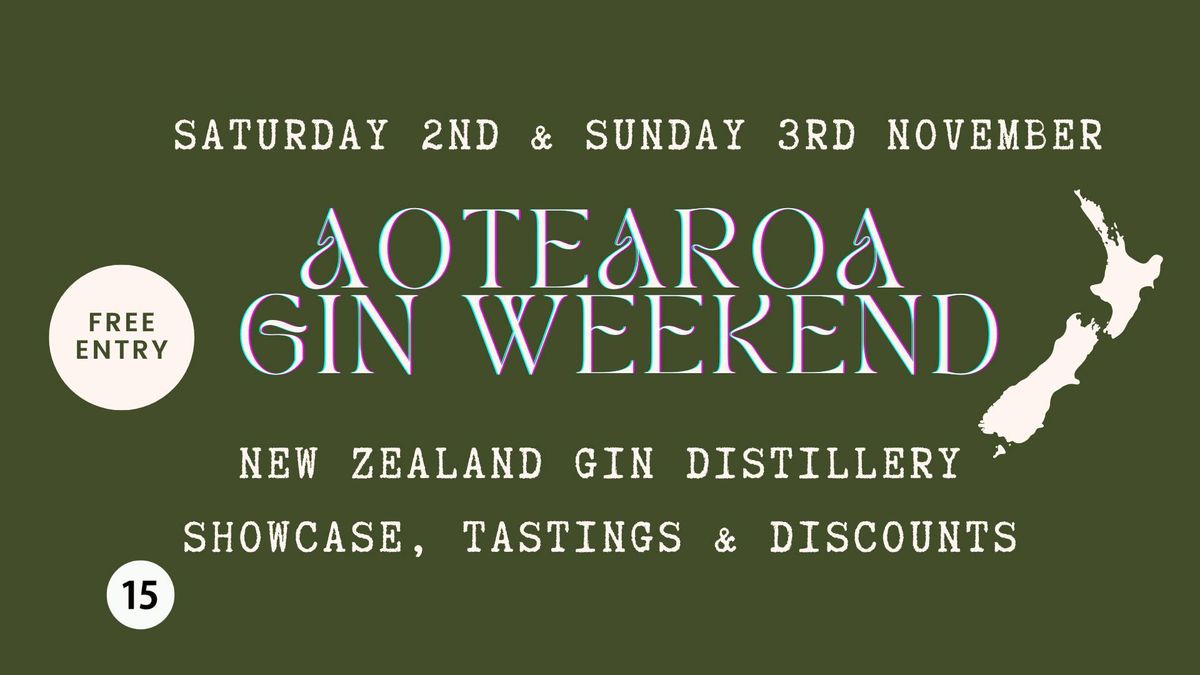 Aotearoa Gin Weekend - November