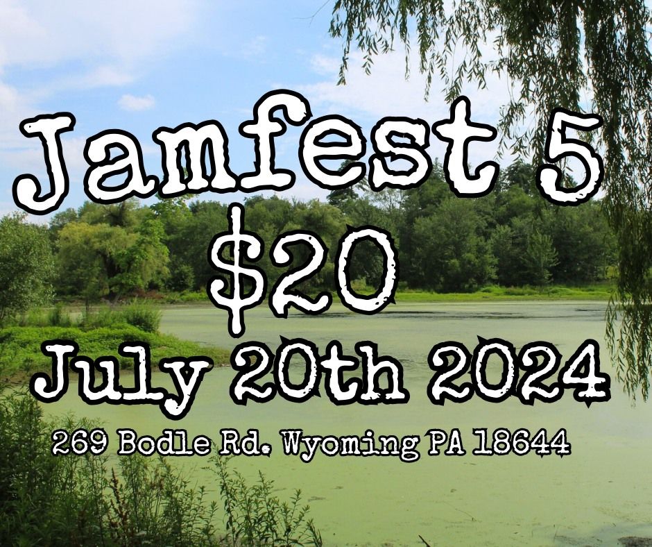 Jamfest 5