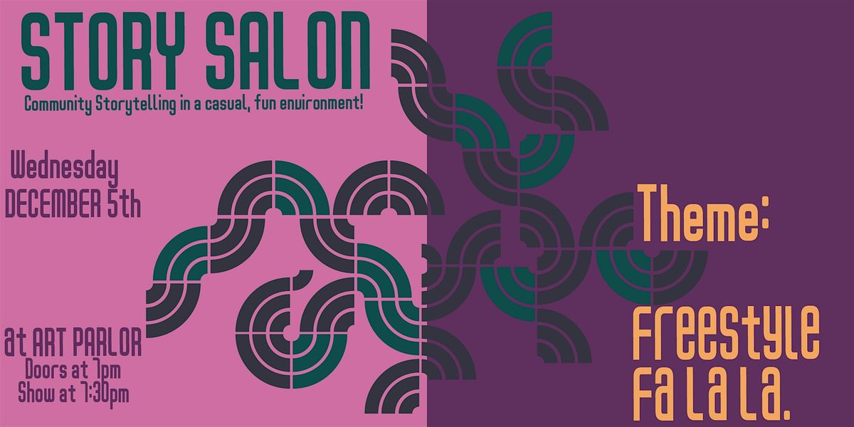 Story Salon - Freestyle Fa La La.