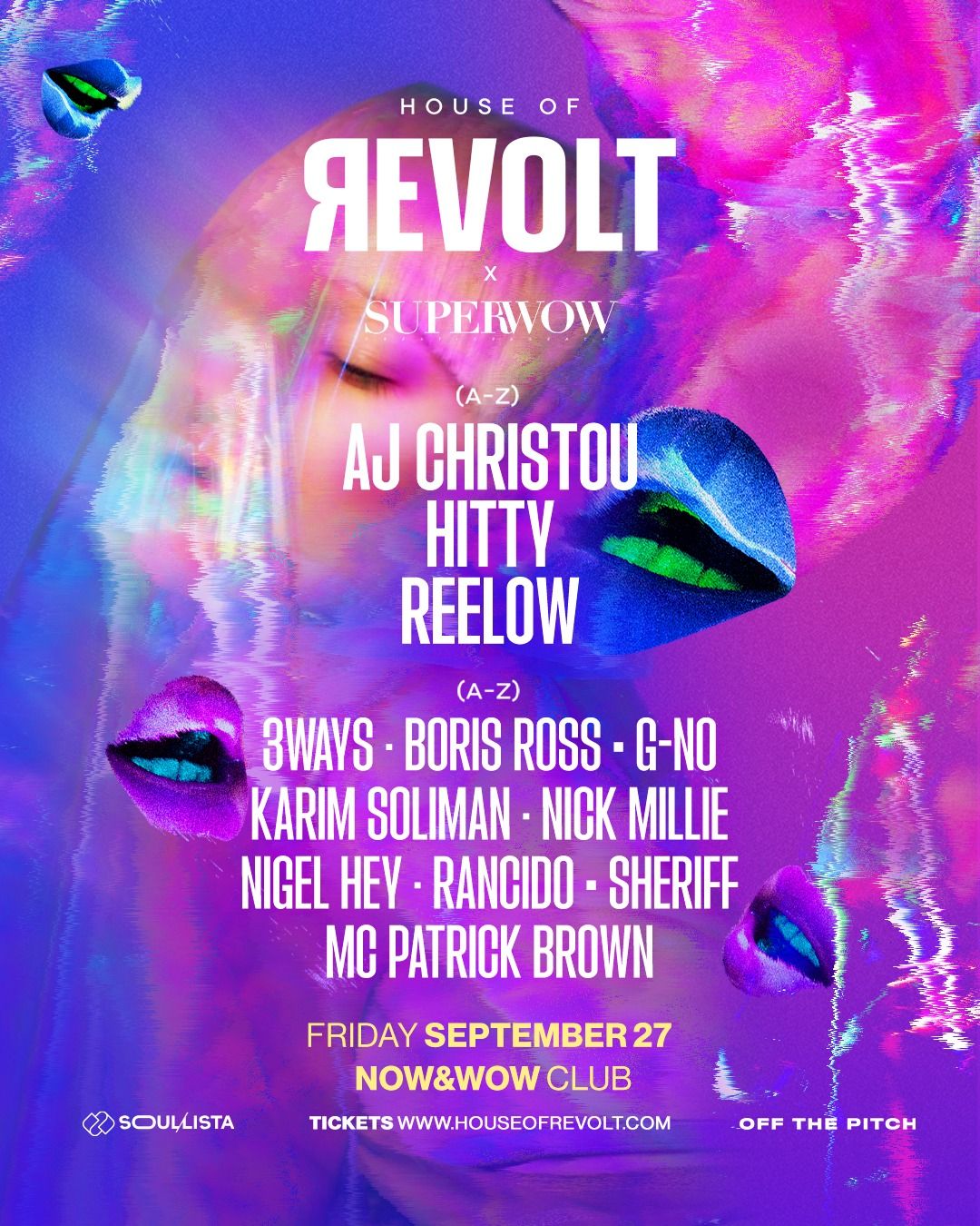 House of Revolt - AJ Christou, Hitty & Reelow