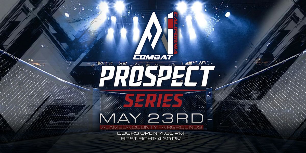 A1 COMBAT Prospect Series -Amateur MMA in the Cage!