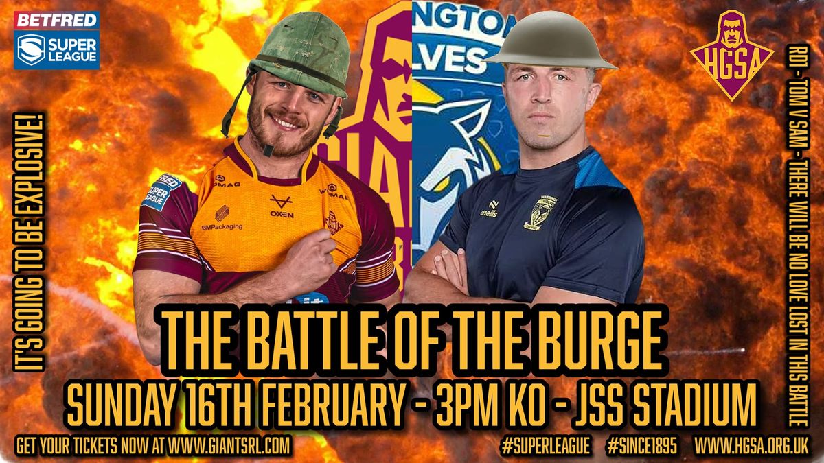 Battle of the Burge. Giants v Warrington Pre match